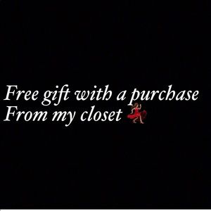 😎😍FREE GIFT. WITH ANY PURCHASE FROM MY CLOSET